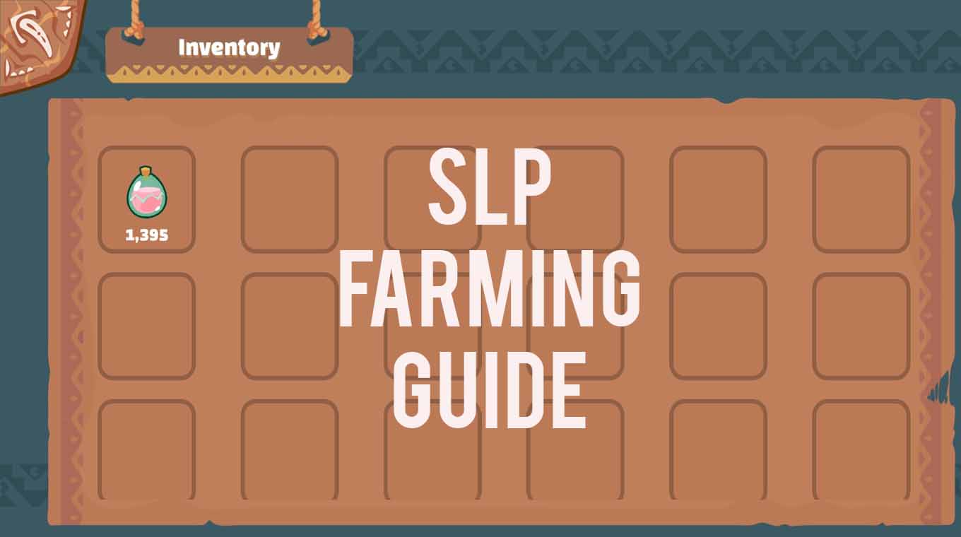 Slp Farming Guide Axie Infinity Digiparadise